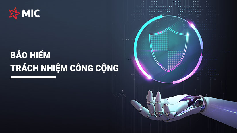 bảo hiểm trách nhiệm MIC